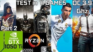 Test 11 Games with Ryzen 3 2200G amp GTX 1050 Ti amp 8GB RAM Part 2 [upl. by Aneel]