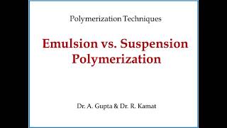 Emulsion and Suspension Polymerisation [upl. by Ladnek357]