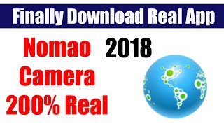 Nomao camera 100 Real App Download link For Android [upl. by Bonnette179]