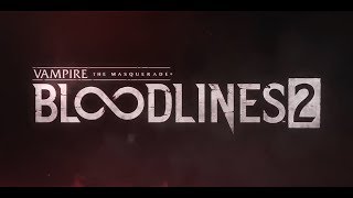 Vampire The Masquerade Bloodlines 2 Cinematic Trailer Patched [upl. by Reisinger485]