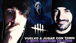 Vuelvo A Jugar Con Towngameplay A Esto Despues De Años A Dead By Daylight [upl. by Anitsirc]