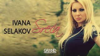 Ivana Selakov  Moje je ime sreca  Audio 2010 [upl. by Mayeda]