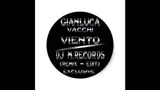 Gianluca Vacchi  Viento DJ MRecords Remix  Edit [upl. by Fannie570]