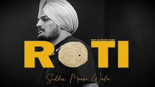 Roti Sidhu Moose Wala Remix Song 2024  Rest in Power Music [upl. by Marten]