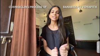 Counselling process of Banasthali vidyapith in detail  Must watch and do comment if any queries [upl. by Grondin426]