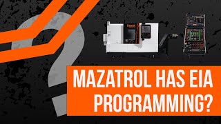 Does Mazatrol have EIA programming [upl. by Oterol]