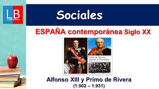 ESPAÑA siglo XX para niños ALFONSO XIII y PRIMO de RIVERA ✔👩‍🏫 PRIMARIA [upl. by Moncear]