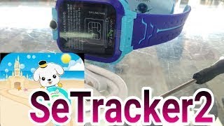 SeTracker2 for kids smart watch [upl. by Hsinam]