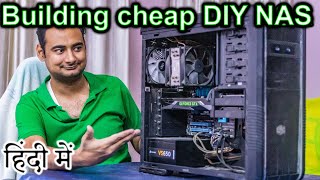 Building cheap DIY NAS Explained in HINDI Computer Wednesday [upl. by Lynnet997]