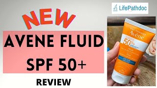 New Avene SPF 50 Fluid with TriAsorB Review  Life Pathdoc [upl. by Helms]