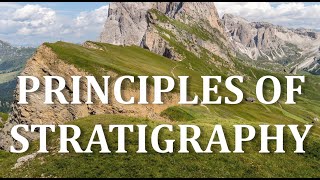 Principles of Stratigraphy superposition original horizontality lateral continuity Geology [upl. by Nicolea]