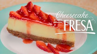 Cheesecake de Fresas Descubre el secreto para prepararlo [upl. by Ecirad537]