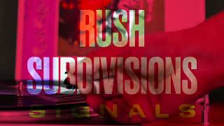 Rush  Subdivisions  Vinyl Sound [upl. by Rebmik]