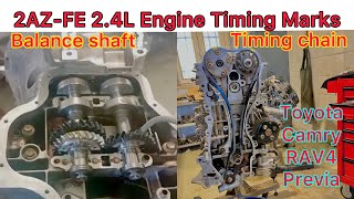 2AZ 24L Engine Balance Shaft Timing Marks  Balance Shaft Installation Of Toyota Camry [upl. by Ahsinnod]