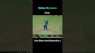 Multan vs Lahore psl 8 most thrilling final over CricketCricketLifeCricketShortsBabarAzam [upl. by Bibby679]