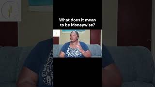 What does it mean to be moneywise irieliving [upl. by Grefer]