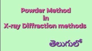 Powder method in Xray Diffraction [upl. by Conny]