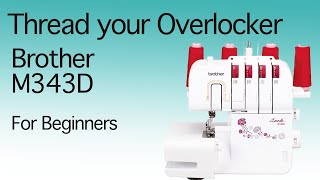 🪡 How To Thread Brother M343D  Overlocker Serger Projects  abisden 🌸 [upl. by Atsira]