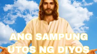 Ang sampung utos ng DiyosThe ten commandments [upl. by Thielen]