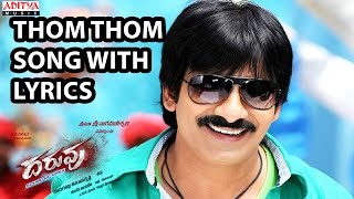 Thom Thom Song With Lyrics  Daruvu Songs  Ravi Teja Taapsee Pannu [upl. by Avla298]