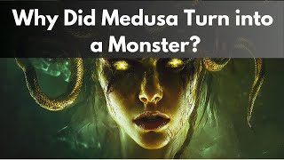 Why Did Medusa Turn into a Monster – Ending with an original song – Medusa [upl. by Estele372]