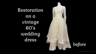 From bedraggled to beautiful Restoring a vintage 60’s wedding dress vintageweddingdresses [upl. by Scrivens]