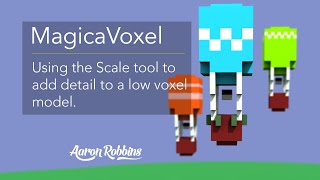 MagicaVoxel  Using the Scale Tool to Create Detail on Low Voxel Models [upl. by Illom]