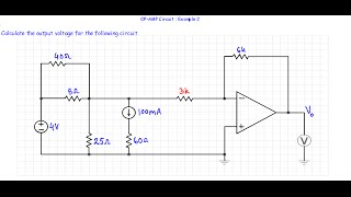 OPAMP Circuit  Example 2 [upl. by Arytahs]