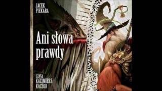 Jacek Piekara quotAni słowa prawdyquot audiobook [upl. by Buchalter]