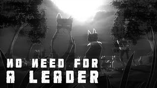 NO NEED FOR A LEADER  Warrior Cats MAP COMPLETE [upl. by Timrek]