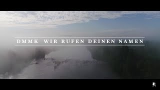 Wir rufen deinen Namen Official Video  DMMK  Jahweh [upl. by Artap160]