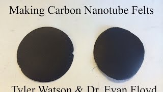 Making Carbon Nanotube Felts [upl. by Chapell]