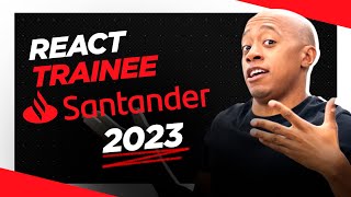 REACT  PROGRAMA DE TRAINEE SANTANDER 2023 [upl. by Regan]