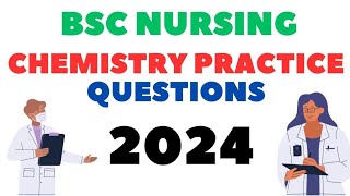 BSC Nursing Entrance Exam 2024 Previous Year Chemistry Questions practice 🔥 [upl. by Reeves]