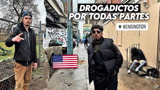 Fuí a la Ciudad ZOMBIE de ESTADOS UNIDOS 🇺🇸 Kensington Filadelfia Calles Colmada de DROGADICTOS [upl. by Eiramlatsyrk]