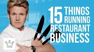 15 Things About Running A Restaurant Business [upl. by Ysnil]