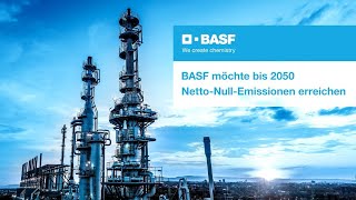 BASF möchte bis 2050 NettoNullEmissionen erreichen [upl. by Eicarg]