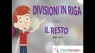 DIVISIONI IN RIGA CON IL RESTO per ora [upl. by Haim]