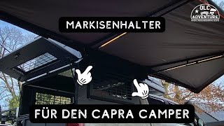 Capra Camper Markisenhalter von OLC Adventure [upl. by Lewison]