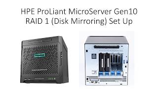 How to Set Up RAID 1 for HPE Server Gen10 [upl. by Revned]