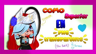 🏵️Tutorial Como exportar en PNG transparente en Ibis Paint 🏵️ [upl. by Levy]