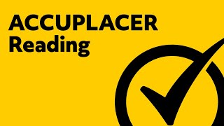 ACCUPLACER Reading Comprehension  ACCUPLACER Study Guide [upl. by Trebloc]