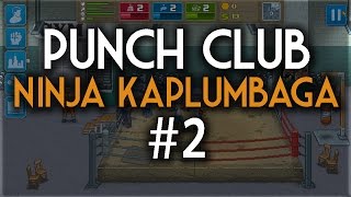 Punch Club 2  Ninja Kaplumbağa ile Tanışma Türkçe Gameplay [upl. by Atikihc]