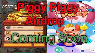 piggy piggy airdrop airdrop 2024 coming soon  paggi piggi airdrop 2024 [upl. by Kihtrak459]