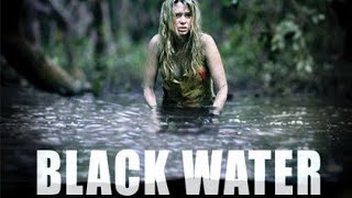 BLACKWATER  2007  FULL MOVIE [upl. by Nnaeoj]