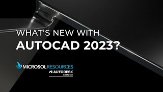 Whats New with AutoCAD 2023 [upl. by Chemush676]