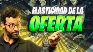 DOMINA La ELASTICIDAD de la OFERTA en 3 MINUTOS [upl. by Eirol]