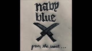 Navy Blue  From The Heart Full EP [upl. by Cirdla957]