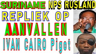 SURINAME NPS Rusland Repliek op Aanvallen ft Ivan Cairo NPS interview Verkiezing 2025 SU NA ME 2024 [upl. by Scevour]