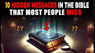 10 Hidden Messages in the Bible That Most People miss [upl. by Ezekiel]